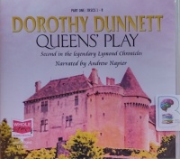 Queen's Play - The Lymond Chronicles, Book 2 written by Dorothy Dunnett performed by Andrew Napier on Audio CD (Unabridged)